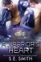 [Marastin Dow Warriors 1.10] • A Warrior's Heart